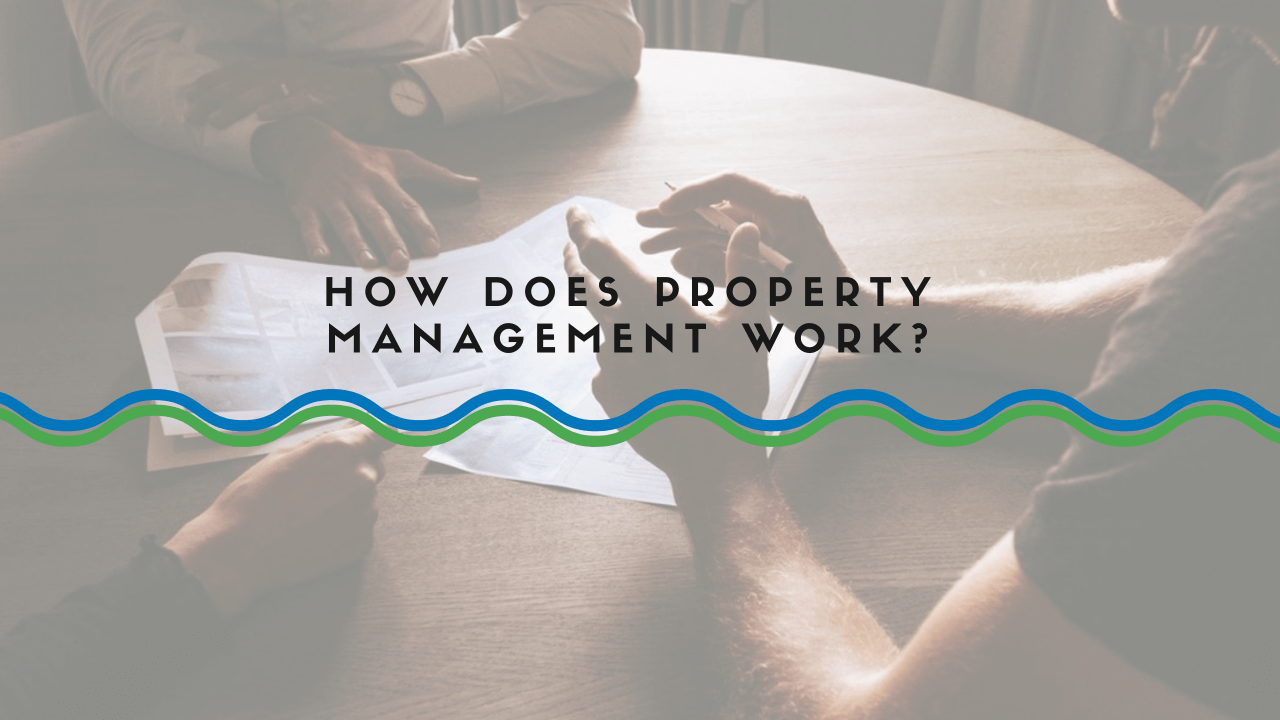 How Does Property Management Work - Winston Salem Property Management - article banner
