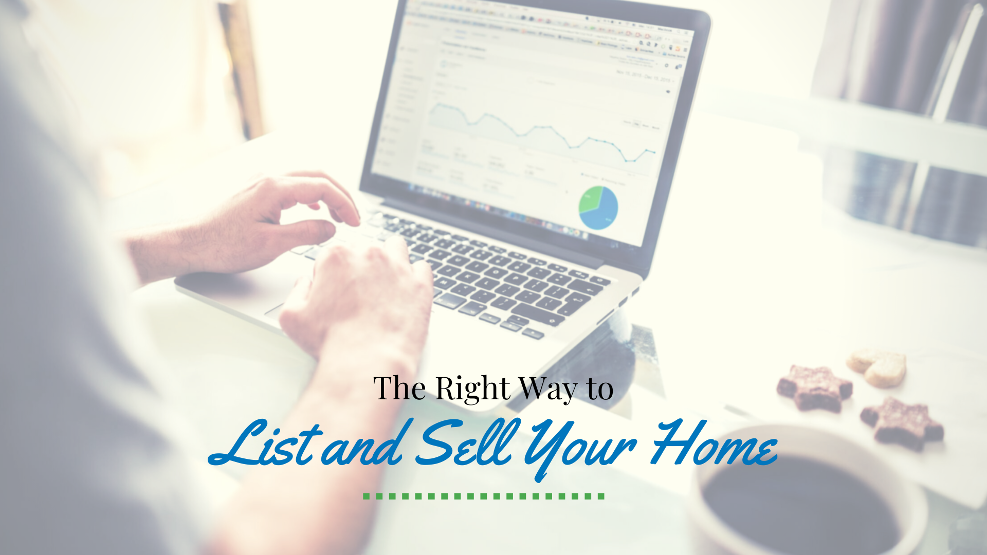 The Right Way to List and Sell Your Winston Salem Home