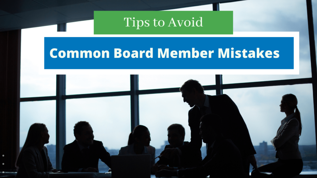 Tips to Avoid Common Board Member Mistakes | Winston Salem Property Management - Article Banner