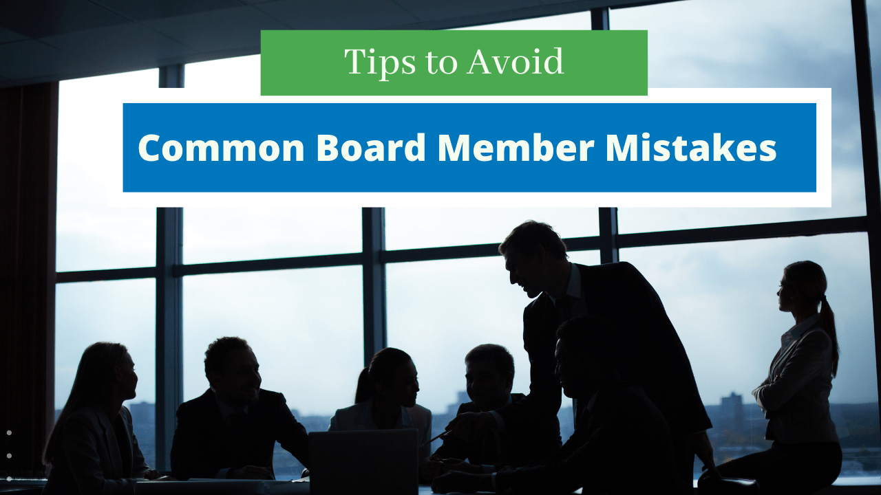 Tips to Avoid Common Board Member Mistakes | Winston Salem Property Management