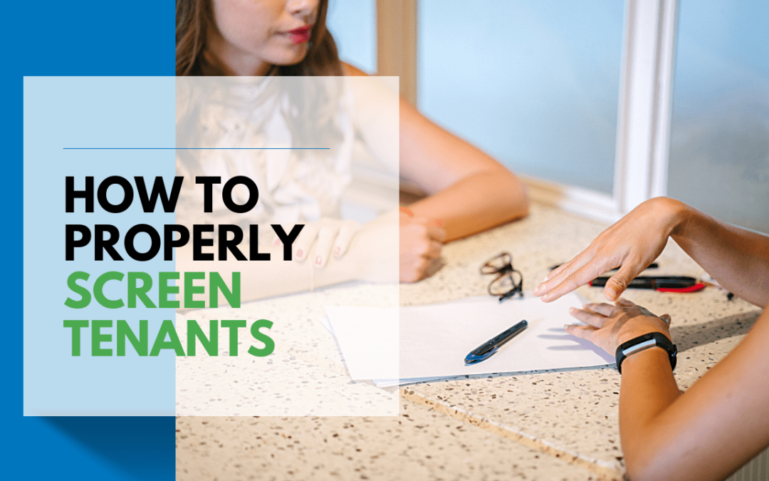 How to Properly Screen Tenants for your Winston Salem Rental Property