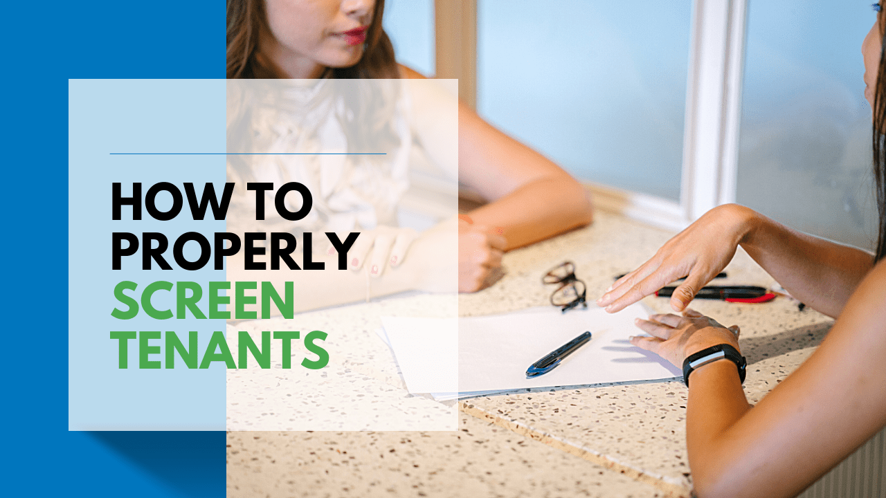 How to Properly Screen Tenants for your Winston Salem Rental Property