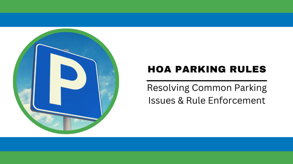 HOA Parking Rules: Resolving Common Parking Issues & Rule Enforcement in Winston-Salem - Article Banner