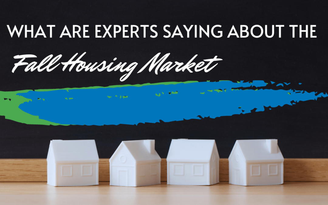 What Are Experts Saying About the Fall Housing Market? Winston-Salem Real Estate