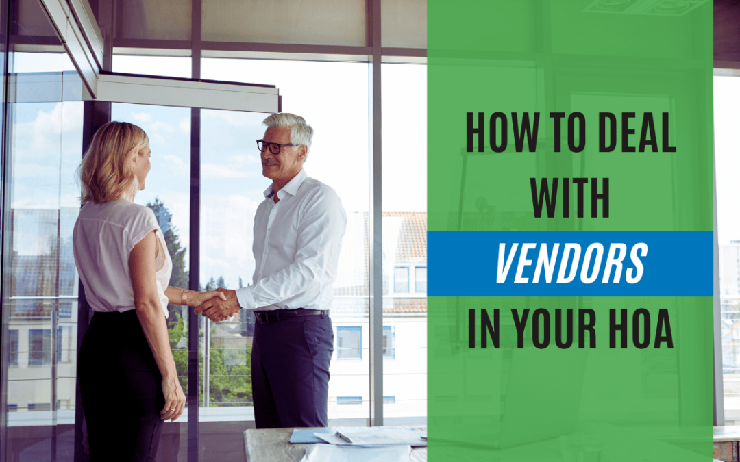 How to Deal with Vendors in Your HOA | Winston-Salem Association Management