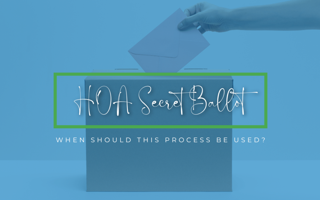 HOA Secret Ballot: When Should This Process Be Used? Winston-Salem Association Management