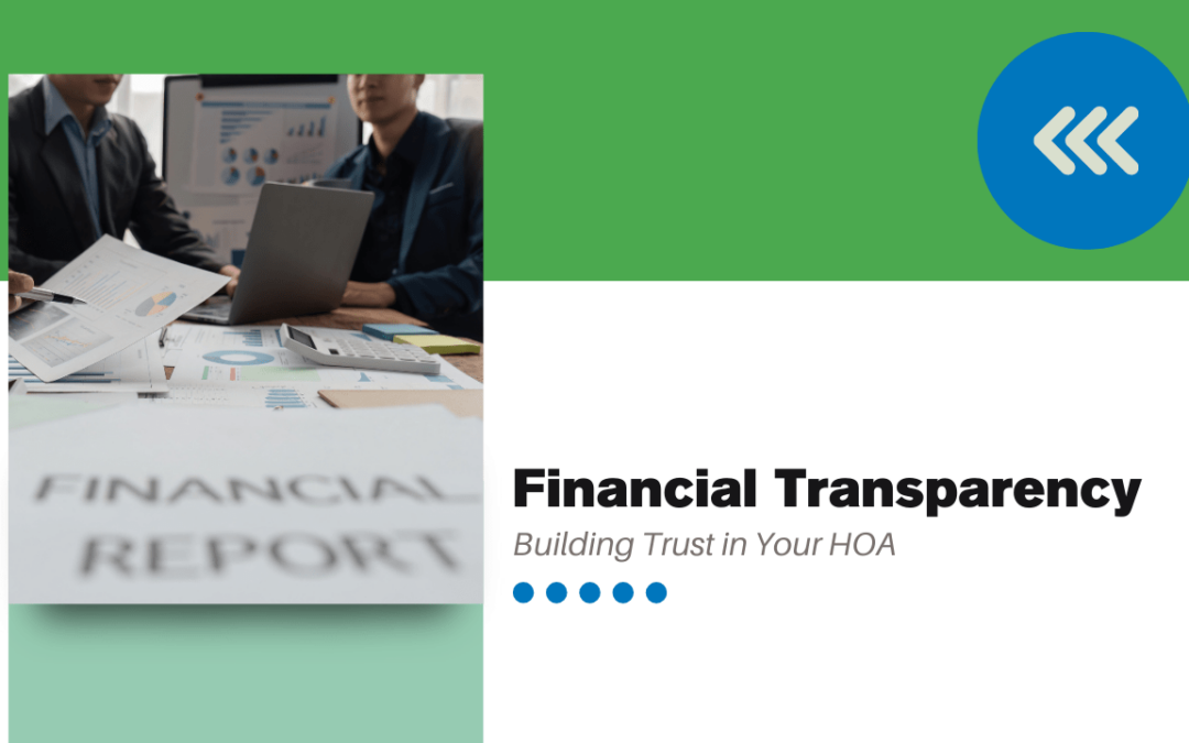 Financial Transparency: Building Trust in Your Winston-Salem HOA