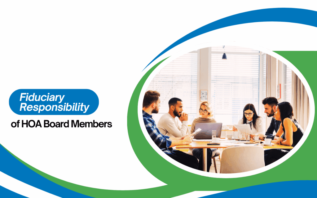 Fiduciary Responsibility of HOA Board Members