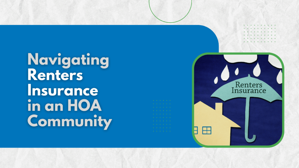 Navigating Renters Insurance in an HOA Community - Article Banner