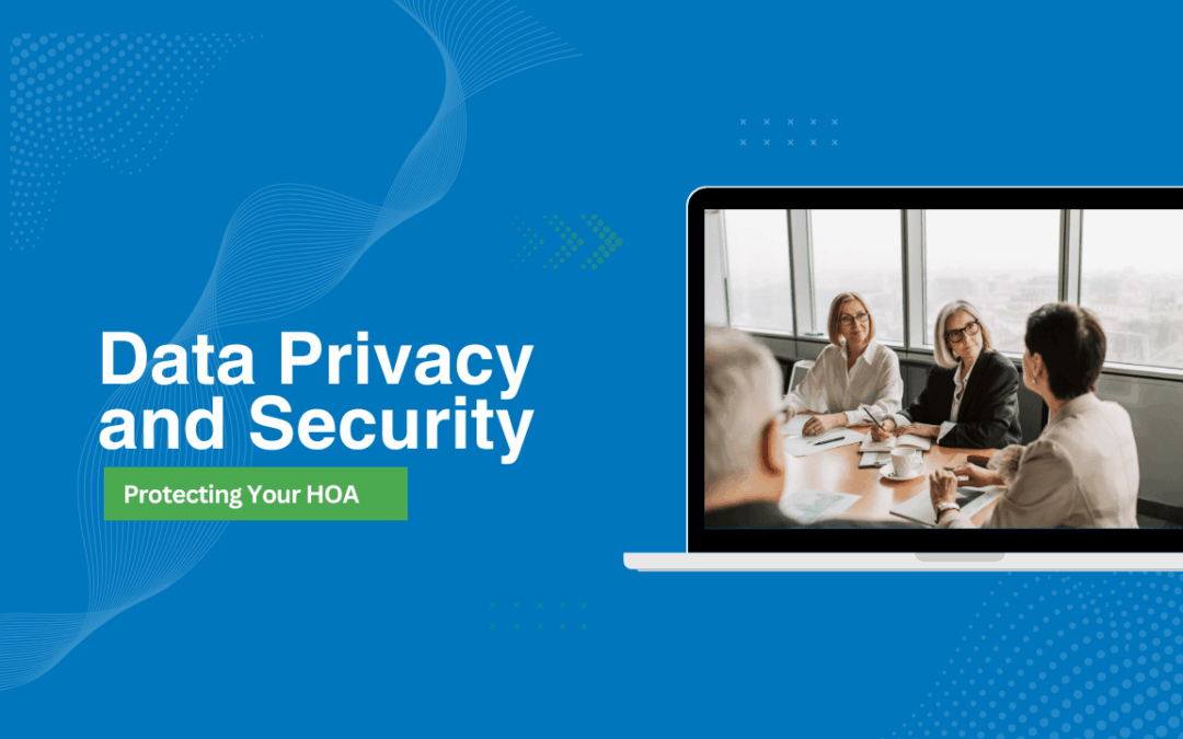 Data Privacy and Security: Protecting Your Winston-Salem HOA